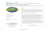 General Familiarization Boeing 777 · 2021. 2. 18. · B777 GENERAL FAMILIARIZATION SELF-PACED . This course covers an overview of the Mechanical Systems to include: Description and