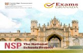 NSP The National Schools Project - ExamsGranada...Adherirse al National Schools Project es muy sencillo y ofrece muchas ventajas: los es tudiantes pueden realizar los exámenes de
