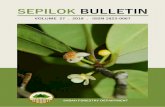 SEPILOK BULLETIN Bulletin Vol. 27...Virgin Jungle Reserve of 4,294 ha (SFD 2017). The management of this forest reserve is under the jurisdiction of the Sandakan District Forestry