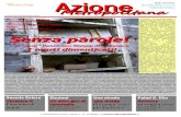 CIRCOLO "A. ARMINO" – Un'altra Palmi è possibile - Azione … · 2014. 12. 13. · Novembre 2014, a. 1, n. 11 ISSN 2385-2585 € 0,50 Copia gratuita Metropolitana All'ombra de'