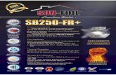 SB250-FR+ Catalog (1st Page)-01-01...SB250-FR+ is tested in accordance to MS 2095, ISO 8301 / MS ISO 8302 for thermal resistance, R-value 1.825 mK/w Awards & Certificates -Malaysia