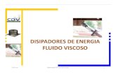 DISIPADORES DE ENERGIA · 2013. 5. 3. · Procedimiento iterativo usando como herramienta de diseño ETABS o SAP •Se propone valores para las propiedades de los disipadores-Rigidez