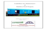 Guidelins for Maintenance of SS Wagons - Indian Railwaysrdso.indianrailways.gov.in/works/uploads/File/Guidelines... · 2019. 10. 17. · The maintenance of wagons mainly consist of