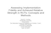 Assessing Implementation Fidelity and Achieved Relative Strength …r2ed.unl.edu/presentations/2010/cordray_04_19_10/Cordray... · 2010. 8. 30. · Relative Strength Intervention
