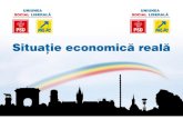 Situatia economica reala - Stirileprotv.ro · 2011. 5. 27. · Investiţiile străine directe – un sfert faţă de cele din 2008 15 Investitiile străine directe au fost in 2010