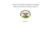 Fiscal Year 2022 President's BudgetDISA understands these requirements, and its desired end state is to deliver secure, available, and reliable services and capabilities to mission