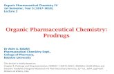 Organic Pharmaceutical Chemistry: Prodrugs · 2018. 1. 26. · Pharmaceutical Chemistry Dept., College of Pharmacy, Babylon University This lecture is mainly based on: Chapter 4,
