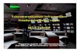 Telecommunications Infrastructure Standard for Data …...2003/07/09  · Telecommunications Infrastructure Standard for Data Centers 802.3 Tutorial Prepared by: Jonathan Jew - J&M