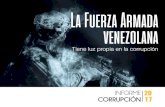 La Fuerza Armada venezolana...miento de Transparencia Venezuela sobre 12 de los fun-cionarios que ejercen funciones de presidentes o directo-res generales de las empresas básicas