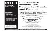 CT-1041 Instructions, 2013 Connecticut Income Tax Return ...Form CT-1041, Connecticut Income Tax Return for Trusts and Estates through the federal electronic ﬁ ling portal. Contact
