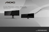 LCD Monitor User Manual · department of AOC. 14 FreeSync function 1. FreeSync function is working with DP/HDMI1/HDMI2 ... AMD Radeon™ RX 470 AMD Radeon™ RX 460 Radeon Pro Duo