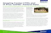 Imaging Center CTOs and IT Pros ‘unPAC’ Patient Datacdn.imagingeconomics.com/imaginge/2015/05/Imaging-Center... · 2015. 5. 4. · Imaging Center CTOs and ... proprietary architectures