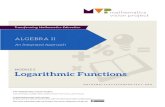 Logarithmic Functions - Mathematics Vision Project · PDF file Ready, Set, Go Homework: Logarithmic Functions 2.3 2.4 Log-Arithm-etic – A Practice Understanding Task Use log properties