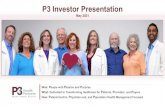 P3 Investor Presentation - P3 Health Partners | P3 Health ... · Population Health. Deeply Experienced Team. Improved Speed to Scale. 20+ Year Track Record. HealthCare Partners Experience