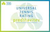 UNIVERSAL TENNIS RATING predstavitevtenisklub-bistrica.si/wp-content/uploads/2021/03/...UTR ženekaj časanavdušujesvetovni tenis Spletna platforma tega sistema vsebuje popolnoma