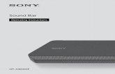 Sony Group Portal - Home - Sound Bar · 2018. 11. 16. · Connecting Sony TV with the BLUETOOTH Function Wirelessly When using Sony TV* with the BLUETOOTH function, you can listen