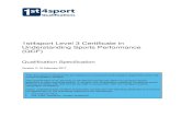 1st4sport Level 3 Certificate in Understanding Sports ......1st4sport Level 3 Certificate in Understanding Sports Performance (QCF) Qualification Specification Version 3: 16 February