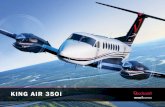 KING AIR 35Oi - Absolute Aviation€¦ · The Beechcraft® King Air ® 350i surpasses its predecessor’s high-caliber performance with more payload capability and range, a quieter