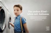 Das andere Kind – leben mit Autismusmifne-autism.com/.../2017/08/fuf-0817-autismus-dossier.pdf · 2017. 8. 27. · Dossier Dossier 14 Das Schweizer ElternMagazin Fritz+Fränzi August