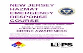 NEW JERSEY HAZMAT EMERGENCY RESPONSE COURSECBRNE agents are extremely toxi c, most are heavier than air and may be persistent or non-persistent. CBRNE agents toxicity means downwind