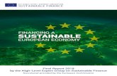 FINAC A SSTAINABLE - European Commission · It has been a great privilege to chair this High-Level Expert Group, and I would like to express my gratitude to Valdis Dombrovskis, Jyrki