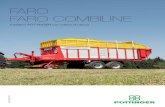 FARO FARO COMBILINE · 2018. 1. 22. · I grandi carri autocaricanti FARO 8010 e FARO 10010 DRY FORAGE sono unici nel loro genere e sono stati progettati espressamente per gli specialisti
