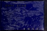 Endy Echoes [1952] · Becauseof herpatiencewithus, herunderstandingofus, herloyaltytous, herfaithinus, andherprayersforus, We,theclassof1952,lovinglydedicatethis volumeofTheEndyEchotoMrs