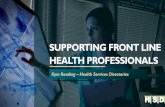 SUPPORTING FRONT LINE HEALTH PROFESSIONALS · 2019. 9. 10. · National Services Directory - Systems development 355,000 services nationwide Linked to all critical services: emergency