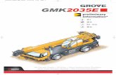73666-N GROVE GMK 2035E...Suspension Hydropneumatic suspension and hydraulic lockout. Longitudinal and transverse level control with automatic on-highway levelling system. Range +110