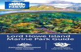 Lord Howe Island Marine Park Guide · 2020. 8. 25. · sea lions also visit occasionally. More than 318 species of marine algae Shallow reefs surrounding the island support vibrant