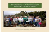 The Florida-Friendly Landscaping™ Landscape Advisor’s Manual...Florida-Friendly Landscape advice. This manual, FFL/Florida Yards & Neighborhoods Landscape Advisor’s Manual, will