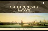SHIPPING LAW, Fourth Editiondocshare01.docshare.tips/files/25328/253285413.pdf · 2016. 12. 9. · SHIPPING LAW Fourth Edition Shipping Law covers the whole spectrum of English shipping