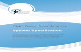 CMC Basic Specification · 2020. 12. 8. · CMC Basic Specification System Specification ... 17 2.2.1 General description ... These challenges are described in Chapter 2. In this