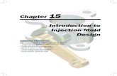 Chapter 15 Introduction to Injection Mold Design · 2021. 3. 14. · Before starting NX Mold Wizard, you need to add NX Mold Wizard library to NX. After that, you can use standard