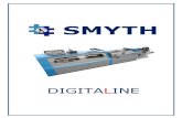 Smyth-Digitaline-BROCHURE - Formato A4 · 2018. 8. 27. · DIGITALINE SMYTH The Folding unit benefits from two parallel fold possibilities to insert 4, 6 and 8 page sheets. The electronic