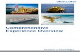 Comprehensive Experience Overview - Bluewater · 2021. 2. 4. · Updated: February 2021 2 Floating Production, Storage & Offloading (FPSO) systems YEAR OF INST. FIELD OPERATOR LOCATION