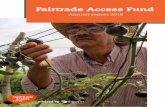 Fairtrade Access Fund - Incofin · 54 active investees across 18 countries in 11 crops. With a total of 18 long term transactions active during the year, the FAF has a stable long-term