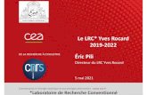 Le LRC* Yves Rocard 2019 2022 - ENS · BUDGET DU LRC YVES ROCARD 3 Chaque organisme finance son personnel et ses besoins propres. Le reste des fonds nécessaires est appelé « Budget