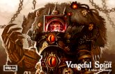 Vengeful Spirit · 2016. 1. 30. · Vengeful Spirit - V.1.1 - ENG 2 The Traitor army is set up first. You should make the Imperial player turn round or go out of the room while you