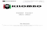 kilomboschool.com · Web viewParents attend 7 out of 10 parent meetings, have a $500 fund-raising fee for one child, $750 fund-raising fee for more than one child, and volunteer 40