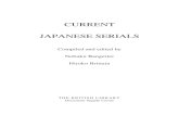 CURRENT JAPANESE SERIALS - British Library