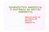 DIAGNÓSTICO AMBIENTAL E SISTEMAS DE GESTÃO AMBIENTAL