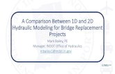 A Comparison Between 1D and 2D Hydraulic Modeling for ...