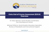Civics End-of-Course Assessment (EOCA) Overview