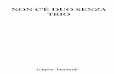 Il libro “Non c’è Duo senza Trio”, è una raccolta di ...
