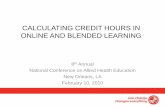 CALCULATING CREDIT HOURS IN ONLINE AND BLENDED …