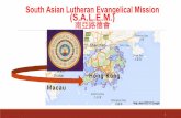 South Asian Lutheran Evangelical Mission (S.A.L.E.M.) 南亞路德會