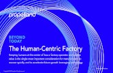 BEYOND TODAY The Human-Centric Factory