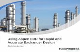 Using Aspen EDR for Rapid and Accurate Exchanger Design