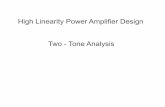 High Linearity Power Amplifier Design Two - Tone Analysis